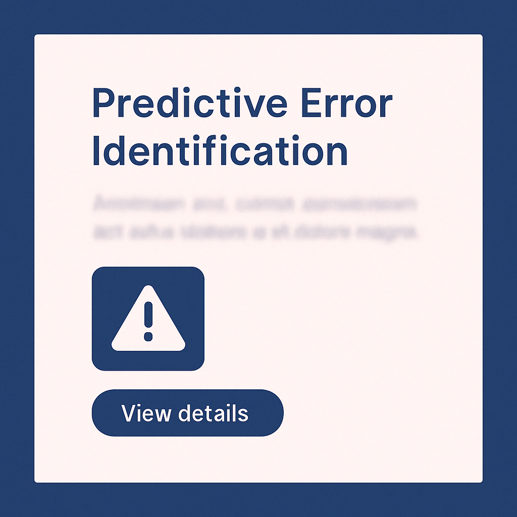 Predictive Error Identification